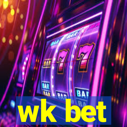 wk bet